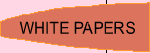 WHITE PAPERS